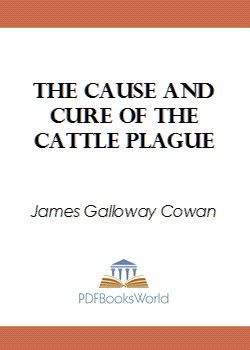 The Cause and Cure of the Cattle Plague -  A Plain Sermon
