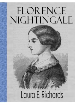 Florence Nightingale the Angel of the Crimea