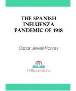 The Spanish Influenza Pandemic of 1918