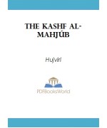 The Kashf al-mahjúb -  The oldest Persian treatise on Súfiism