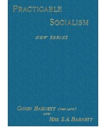 Practicable Socialism, New Series