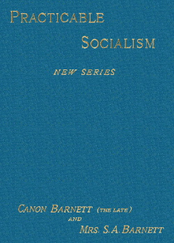 Practicable Socialism, New Series