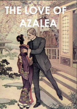 The Love of Azalea