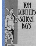 Tom Fairfield Schooldays