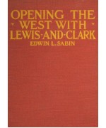 Opening the West with Lewis and Clark