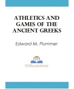 Athletics and Games of the Ancient Greeks