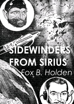 Sidewinders From Sirius