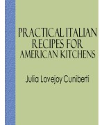 Practical Italian Recipes for American Kitchens