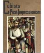 Cubists and Post-impressionism