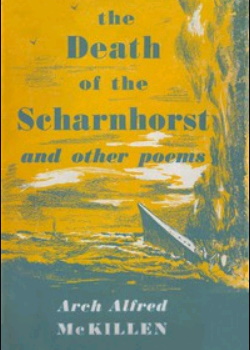 The Death of the Scharnhorst, and Other Poems