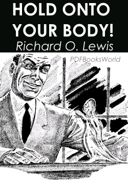 Hold Onto Your Body!