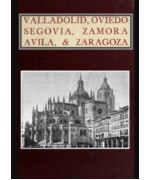 Valladolid, Oviedo, Segovia, Zamora, Avila & Zaragoza