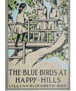 The Blue Birds at Happy Hills