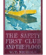 The Safety First Club and the Flood