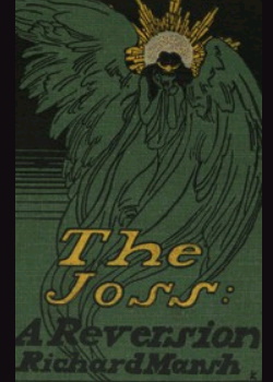 The Joss -  A Reversion