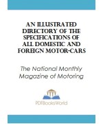 An Illustrated Directory of the Specifications of All Domestic and Foreign Motor-cars
