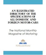 An Illustrated Directory of the Specifications of All Domestic and Foreign Motor-cars
