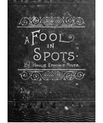 A Fool in Spots