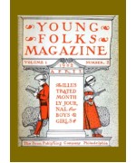Young Folks Magazine, Vol. I, No. 2, April 1902