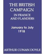 The British Campaign in France and Flanders—January to July 1918