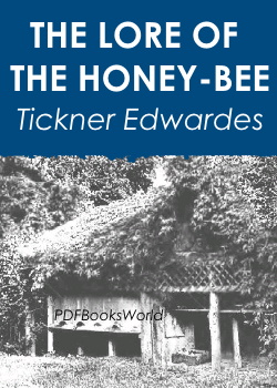 The Lore of the Honey-Bee