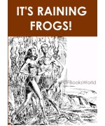 It's Raining Frogs!
