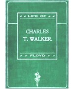 Life of Charles T. Walker, D.D.