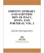 Eminent literary and scientific men of Italy, Spain, and Portugal Vol. 2 (of 3)