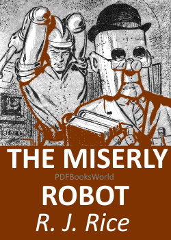 The Miserly Robot
