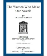 The Women Who Make Our Novels