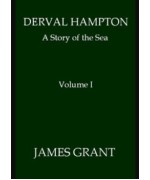 Derval Hampton -  A Story of the Sea, Volume 1 (of 2)