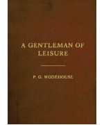 A Gentleman of Leisure