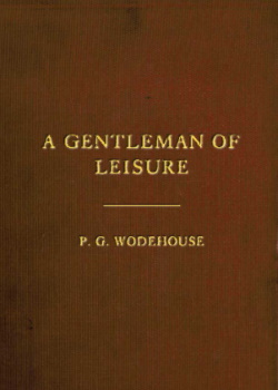 A Gentleman of Leisure