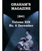 Graham's Magazine, Vol. XIX, No. 6, December 1841
