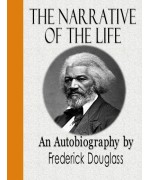 The Narrative of the Life of Frederick Douglass