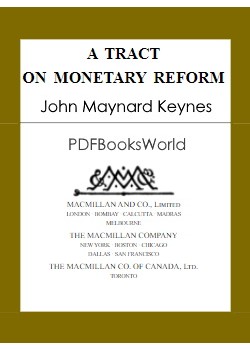 A Tract on Monetary Reform