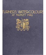 Turner's Water-Colours at Farnley Hall