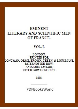 Lives of the most eminent literary and scientific men of France, Vol. 1 (of 2)