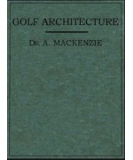 Golf Architecture -  Economy in Course Construction and Green-Keeping