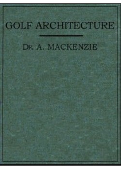 Golf Architecture -  Economy in Course Construction and Green-Keeping