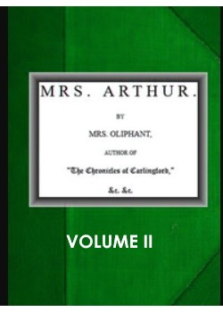 Mrs. Arthur (Vol. 2 of 3)
