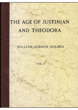 The Age of Justinian and Theodora, Volume 1 (of 2)