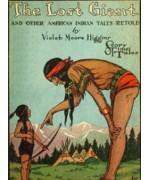 The Lost Giant, and Other American Indian Tales Retold