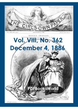 The Girl's Own Paper, Vol. VIII, No. 362, December 4, 1886