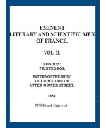 Lives of the most eminent literary and scientific men of France, Vol. 2 (of 2)