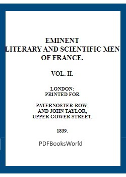 Lives of the most eminent literary and scientific men of France, Vol. 2 (of 2)