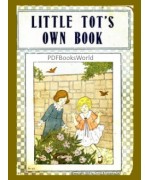 Our Little Tot’s Own Book