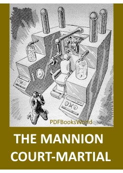 The Mannion Court-Martial