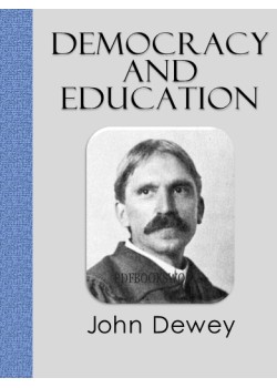 john dewey's book democracy and education