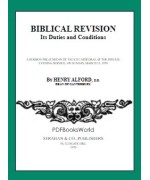Biblical Revision, its duties and conditions
